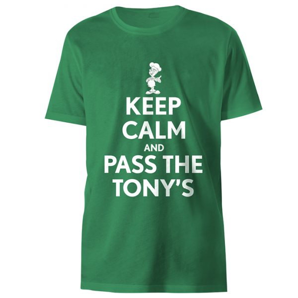 Green Keep Calm and Pass the Tony's t-shirt
